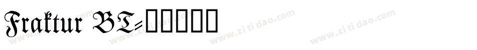 Fraktur BT字体转换